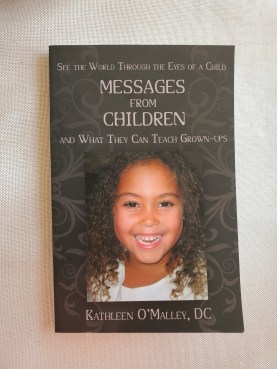 Messages from Children by Kathleen Webster OMalley, DC